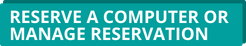 Reserve a computer workstation or manage your booking