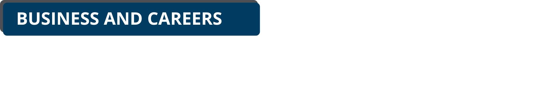 Link to explore Business and Career Resources