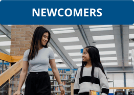 Explore services for Newcomers